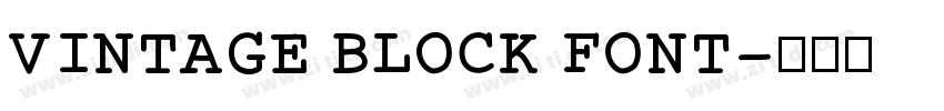 VINTAGE BLOCK FONT字体转换